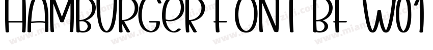 Hamburger Font BF W01 Regular字体转换
